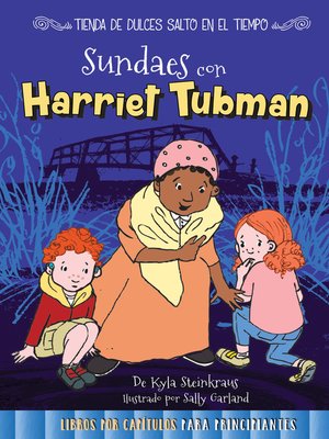 cover image of Sundaes con Harriet Tubman